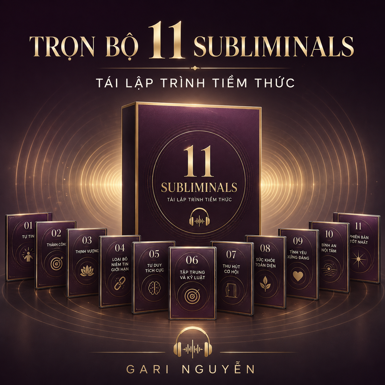 TRỌN BỘ 11 SUBLIMINALS TÁI LẬP TRÌNH TIỀM THỨC