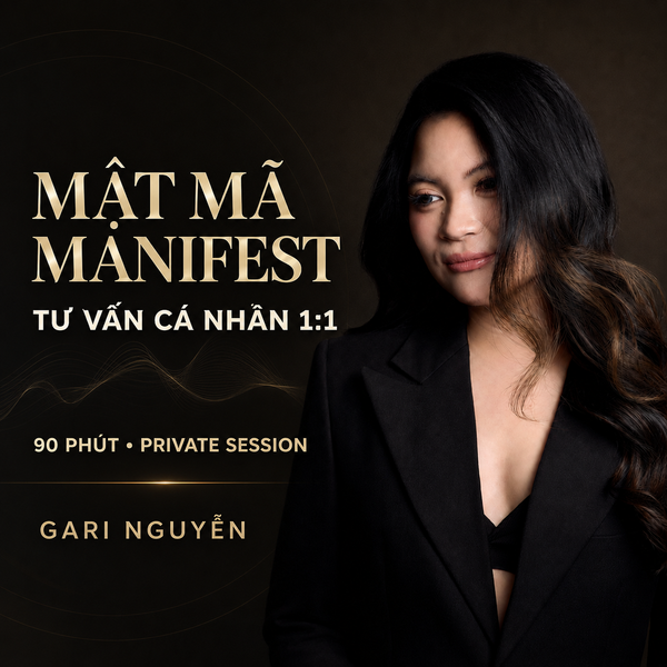 [MẬT MÃ MANIFEST] TƯ VẤN CÁ NHÂN (90 PHÚT)