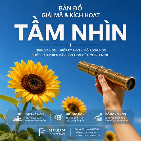 BẢN ĐỒ GIẢI MÃ & KÍCH HOẠT TẦM NHÌN