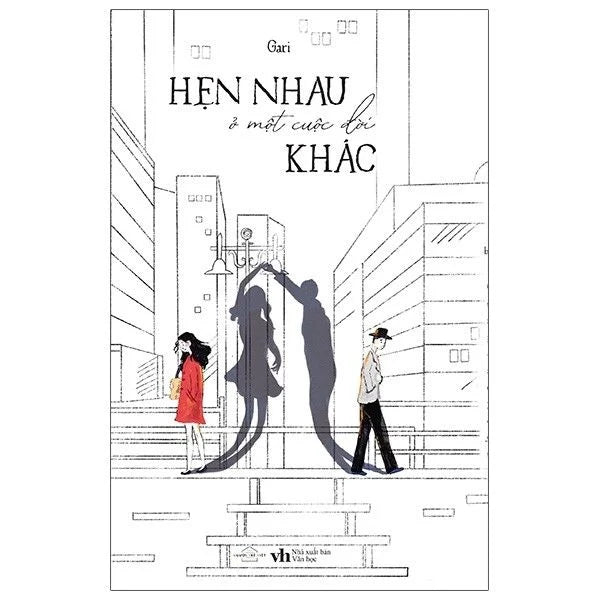 Hẹn Nhau Ở Một Cuộc Đời Khác (BẢN EBOOK)