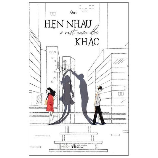Hẹn Nhau Ở Một Cuộc Đời Khác (BẢN EBOOK)