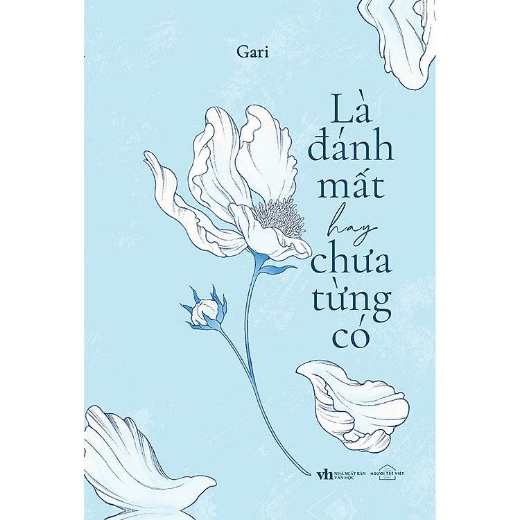 Là Đánh Mất Hay Chưa Từng Có (BẢN EBOOK)