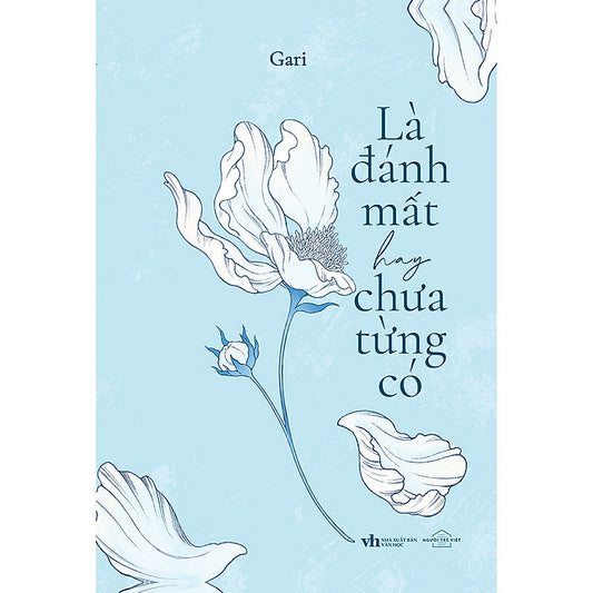 Là Đánh Mất Hay Chưa Từng Có (BẢN EBOOK)