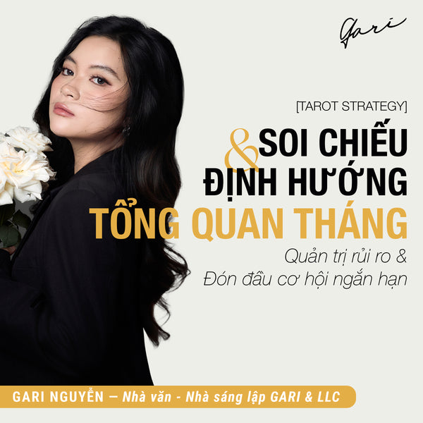 [TAROT STRATEGY]  SOI CHIẾU & ĐỊNH HƯỚNG THÁNG