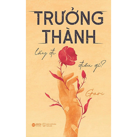 Trưởng Thành Lấy Đi Điều Gì? (BẢN EBOOK)